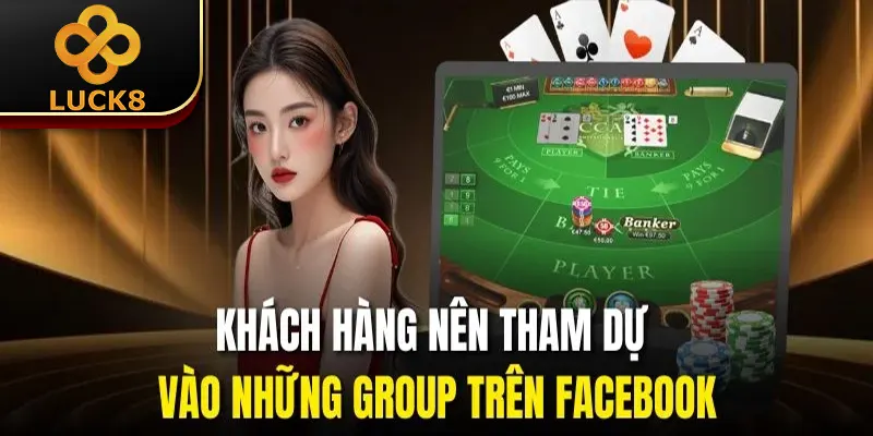 Nhóm Kéo Baccarat | Hội Hỗ Trợ Kèo Chuẩn Từng Ván Đấu 2 Khách hàng nên tham dự vào những group trên Facebook